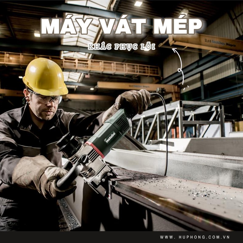 Khắc phục lỗi máy vát mép