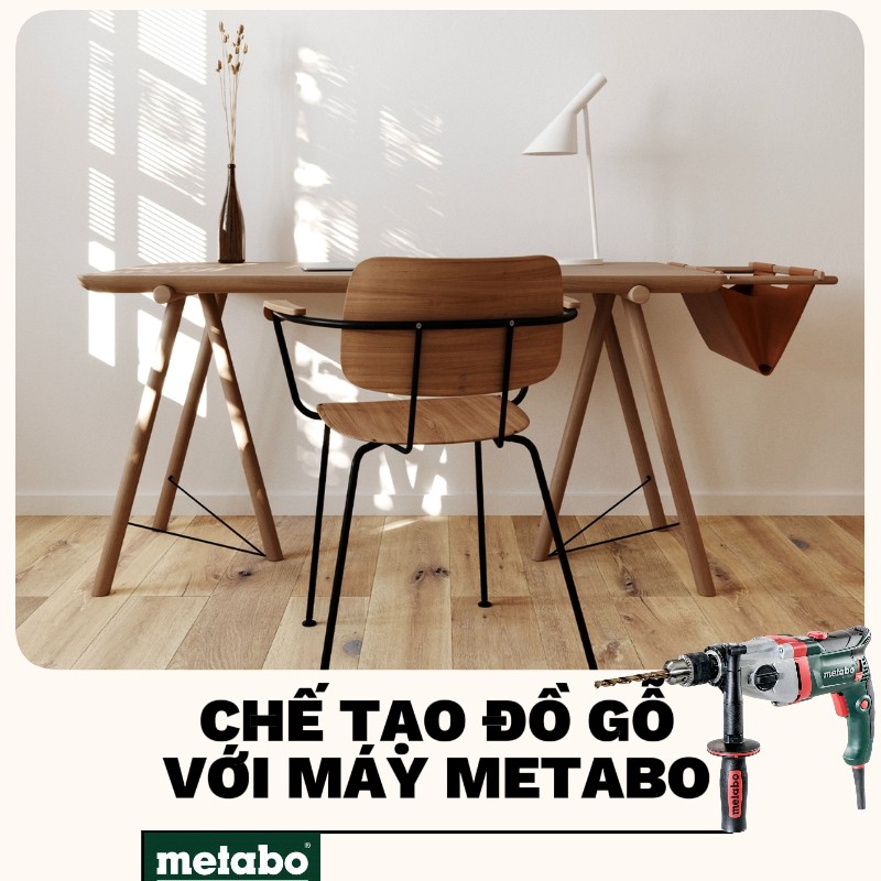 Chế Tạo Đồ Gỗ Với Metabo